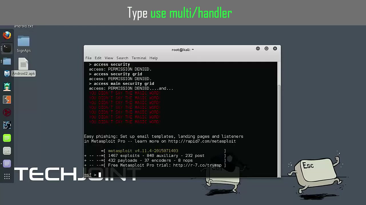 Open Terminal and Run Metasploit